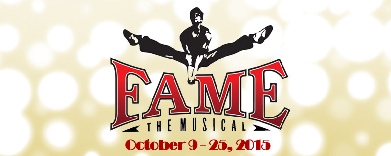 Fame the Musical Opening Fall 2015